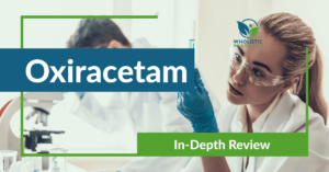 Oxiracetam: Review of Nootropic Benefits, Dosage, & Side Effects 1