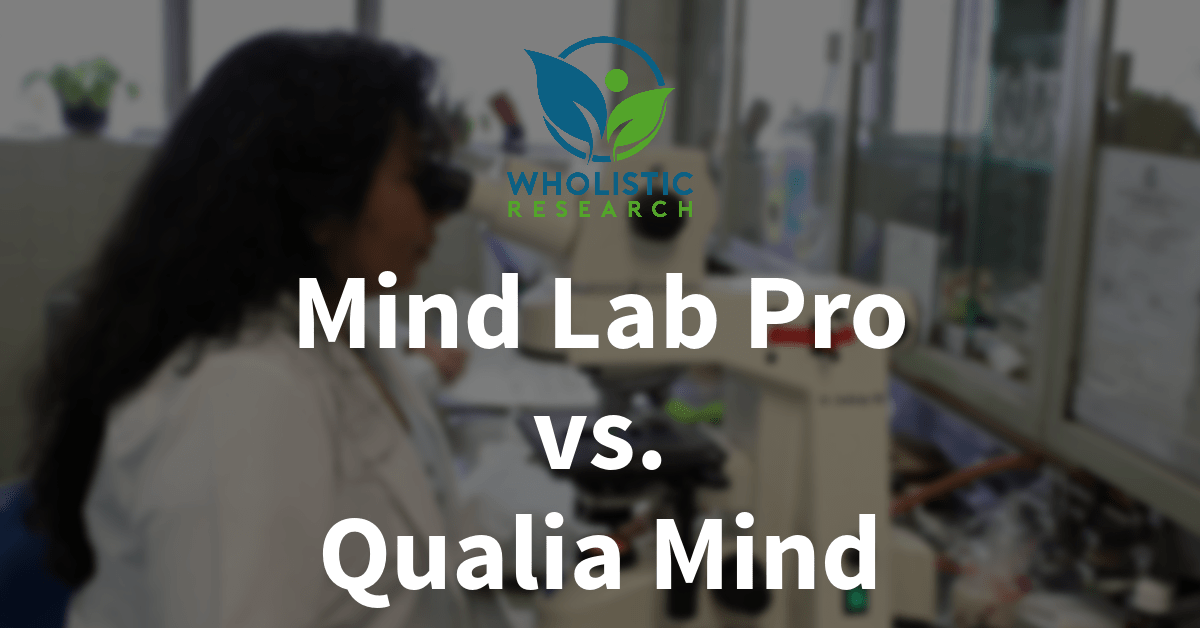 Mind Lab Pro vs. Qualia Mind: What's Better?