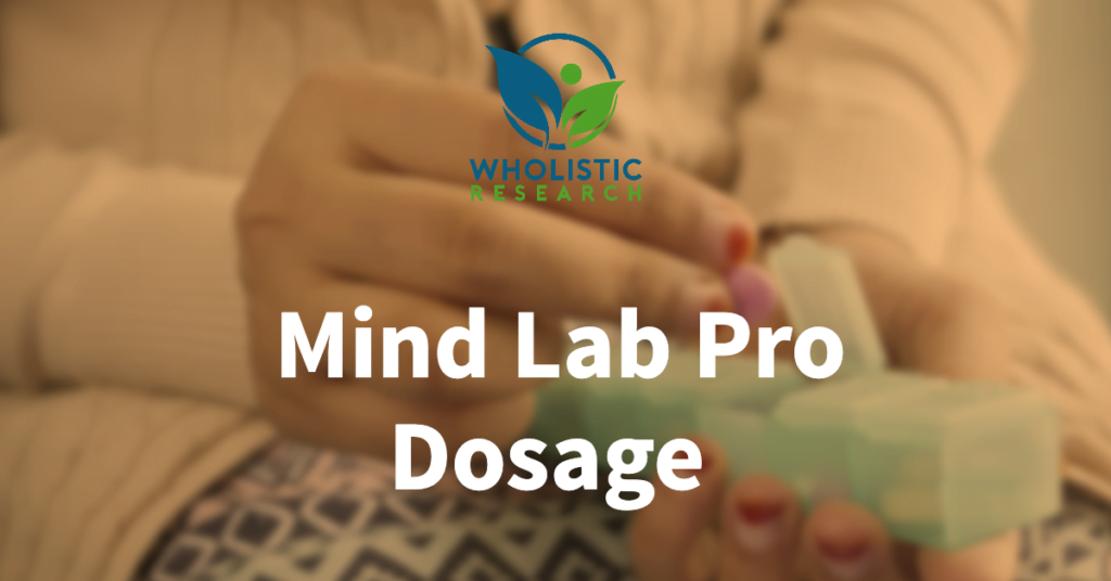 MindLab Pro Dosage