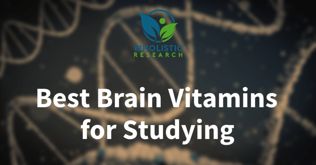 best brain vitamins for studying