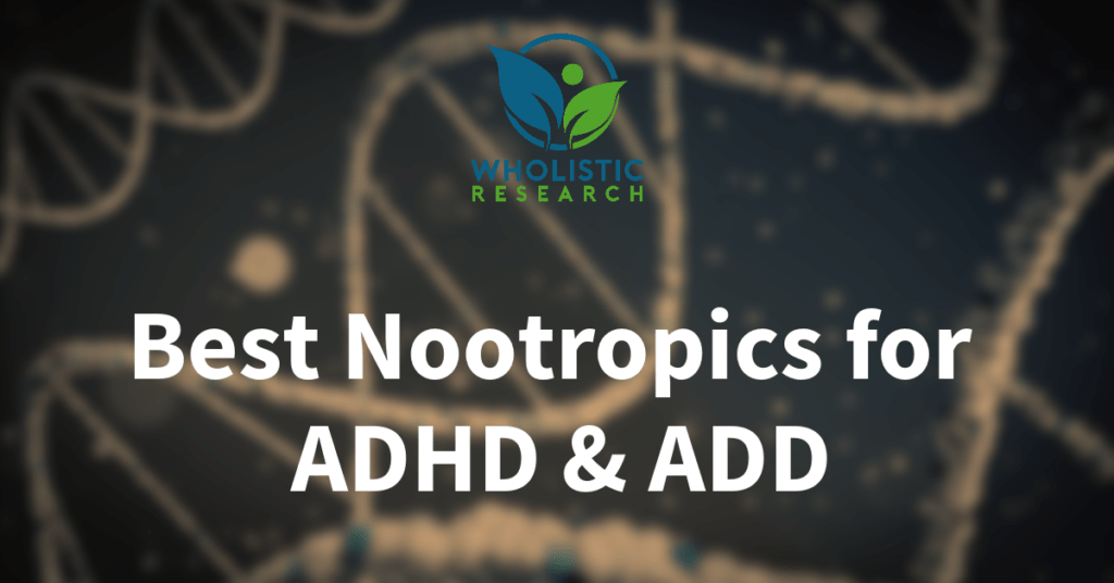 the best nootropics for adhd