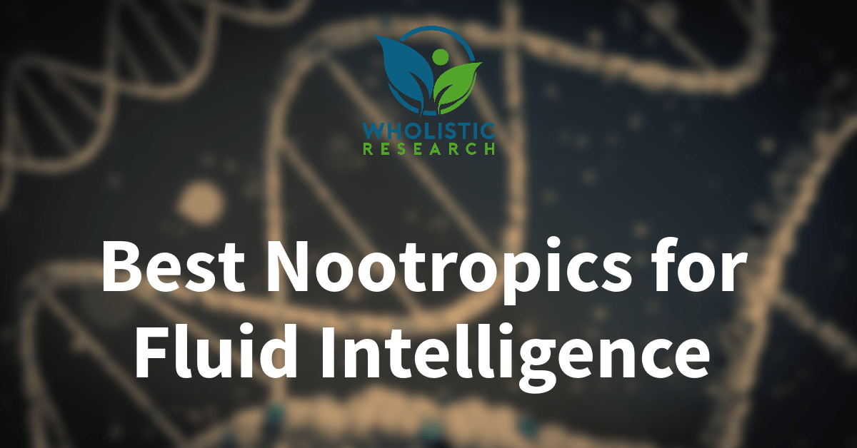 the best nootropics for fluid intelligence