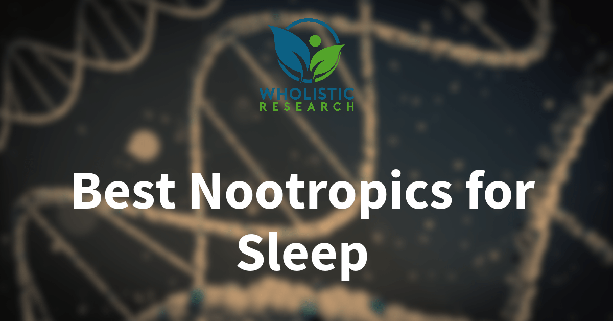 best nootropics for sleep