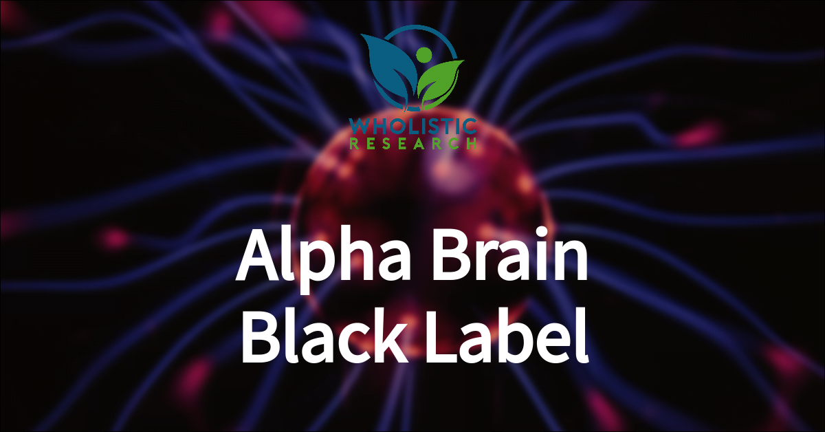 alpha brain black label reviews