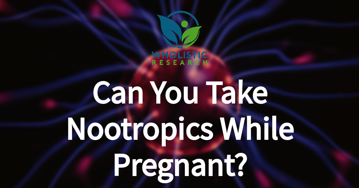nootropics pregnancy