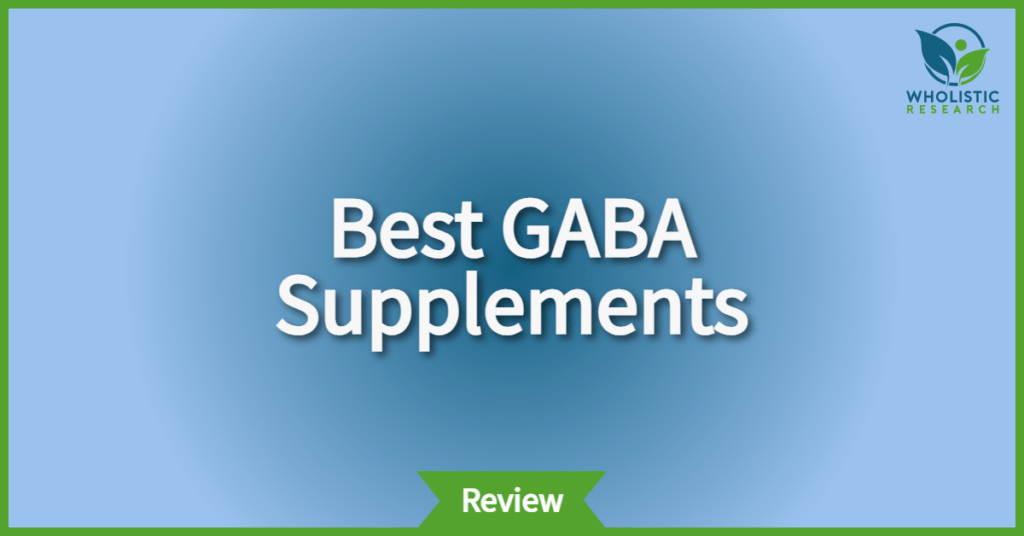 3 Best GABA Supplements for Anxiety & Sleep in 2023