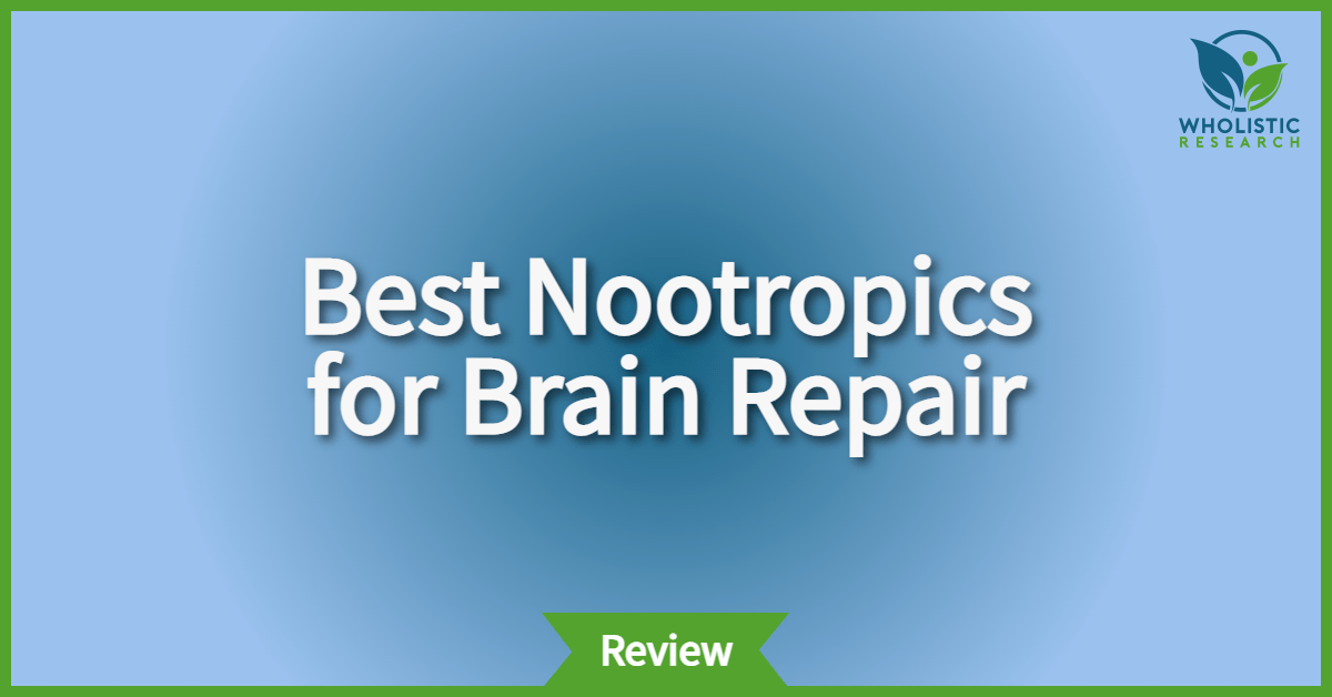 best nootropics for brain repair