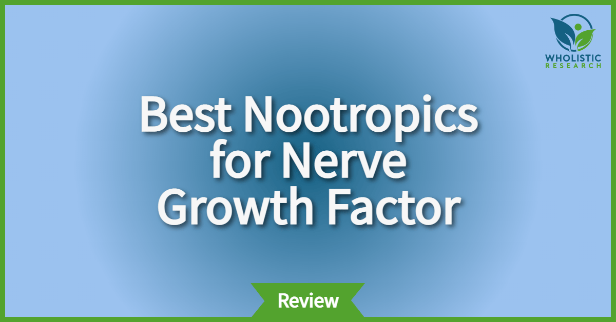 best nootropics for nerve growth factor