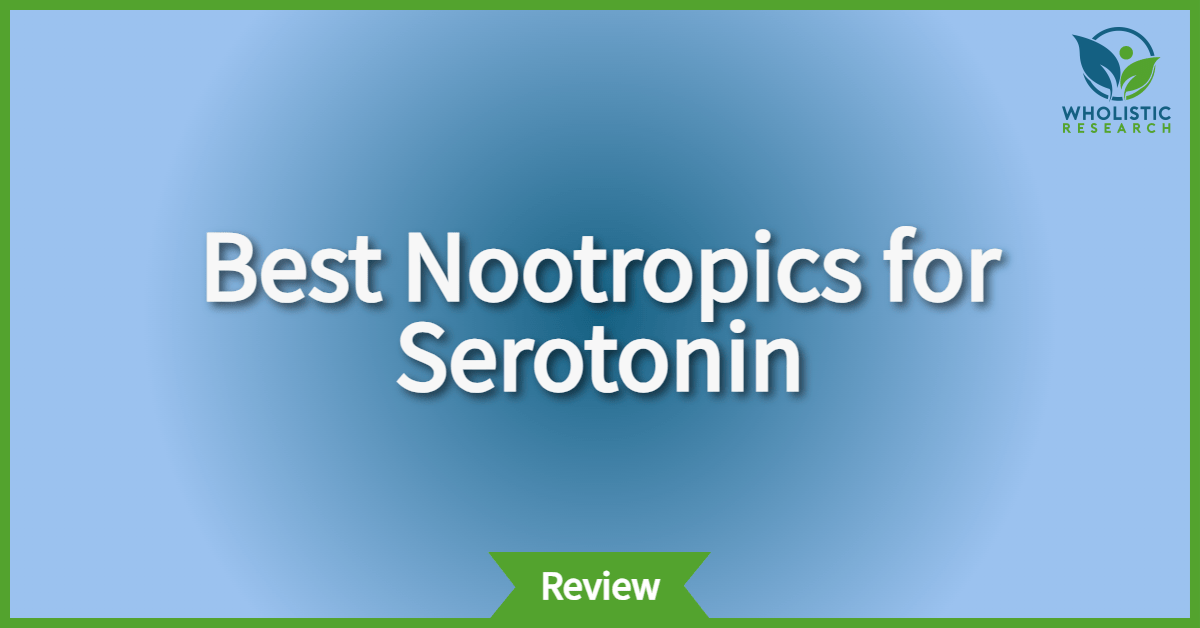 best nootropics for serotonin