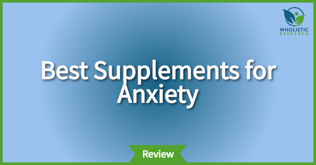 best supplements for anxiety