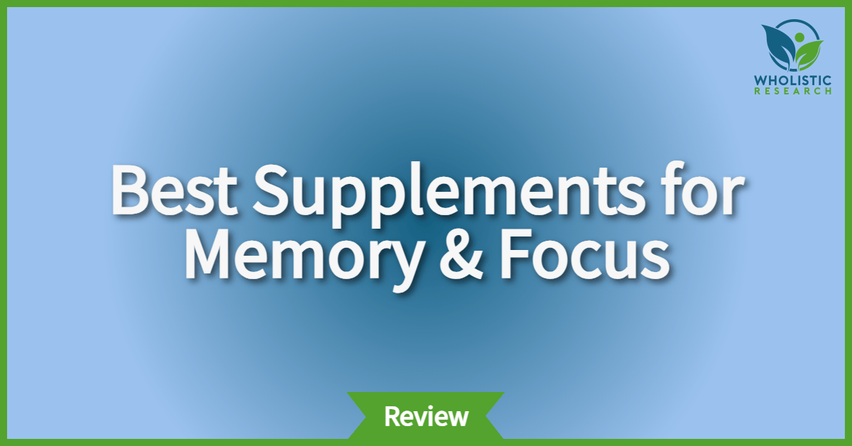 best supplements for memory and focus