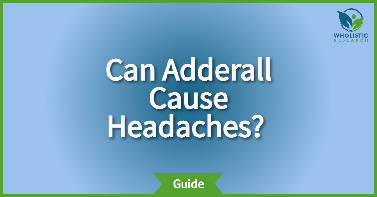 can adderall cause migraines