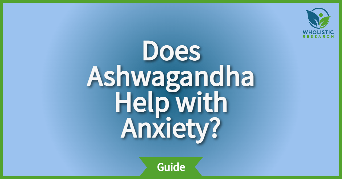 does ashwagandha reduce stress and anxiety