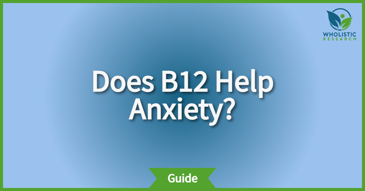does b12 really help anxiety