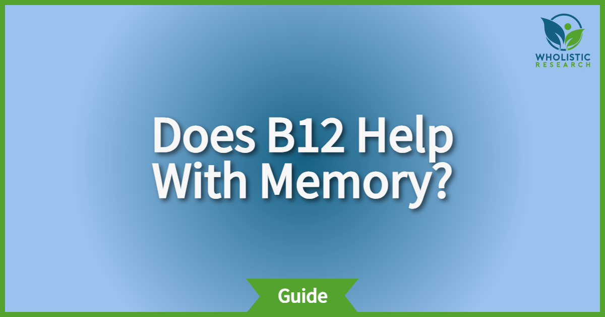 does b12 really help with memory