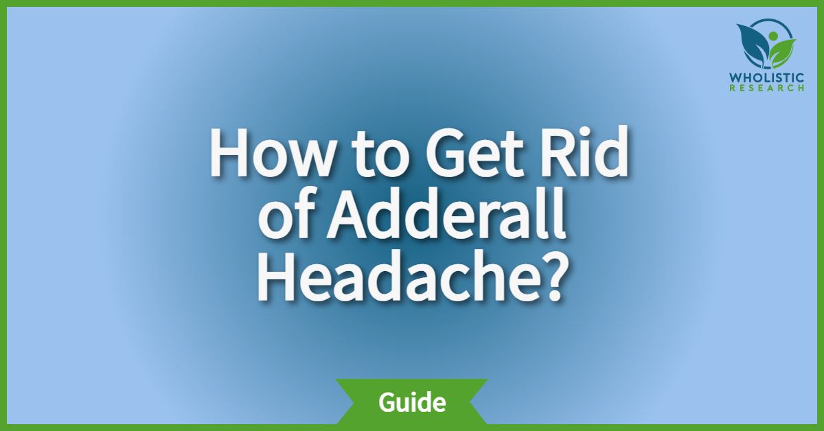 headache when taking adderall