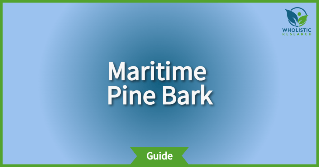 Maritime Pine Bark Review of Nootropic Benefits, Uses, & Side Effects